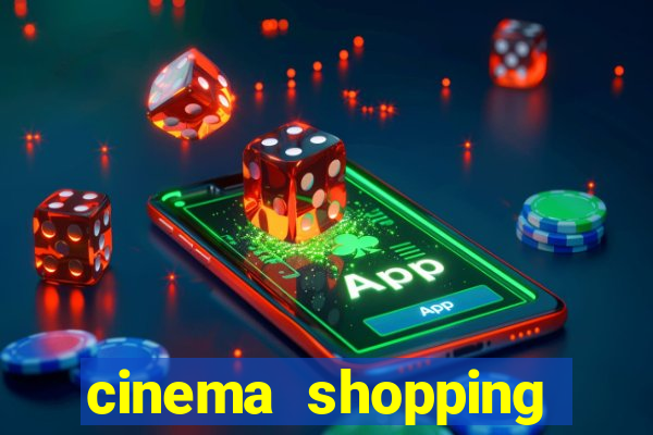 cinema shopping conquista sul